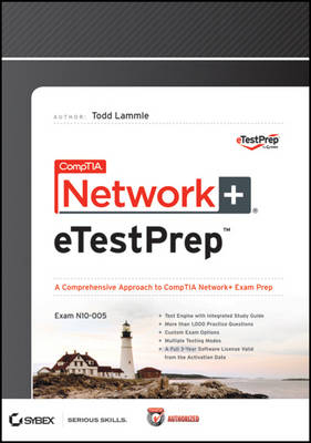 CompTIA Network+ ETestPrep (N10-005) - Todd Lammle