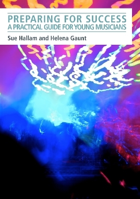 Preparing for Success - Susan Hallam, Helena Gaunt