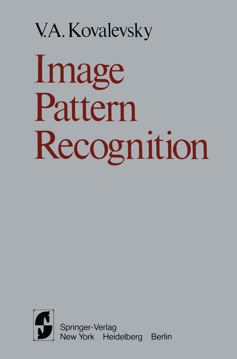 Image Pattern Recognition - V.A. Kovalevsky