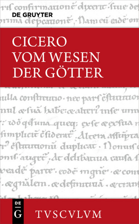 Vom Wesen der Götter / De natura deorum -  Cicero