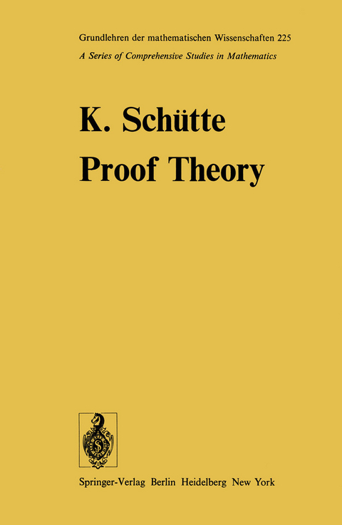 Proof Theory - K. Schütte