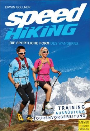 Speed Hiking - Erwin Gollner