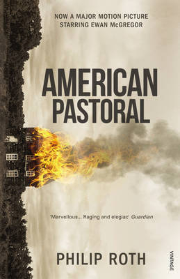 American Pastoral - Philip Roth