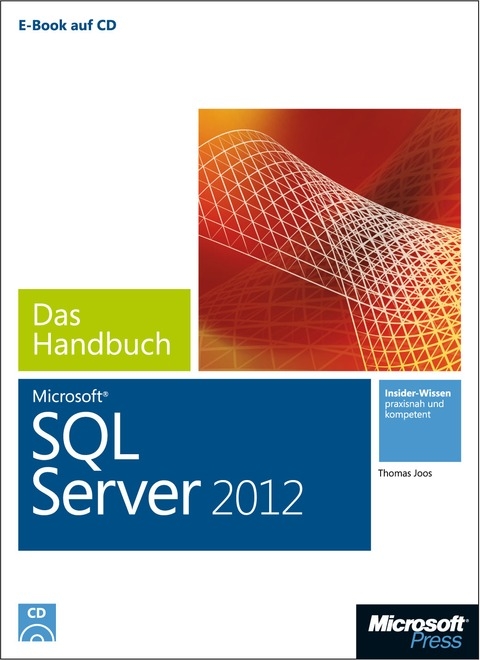 Microsoft SQL Server 2012 - Das Handbuch - Thomas Joos