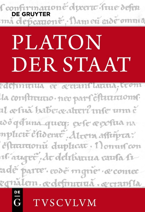 Der Staat / Politeia -  Platon