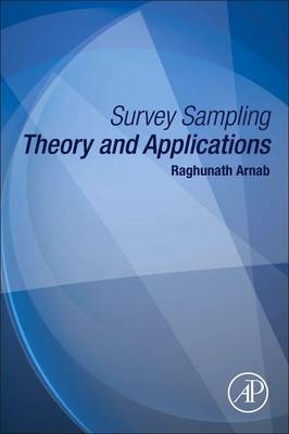 Survey Sampling Theory and Applications - Raghunath Arnab