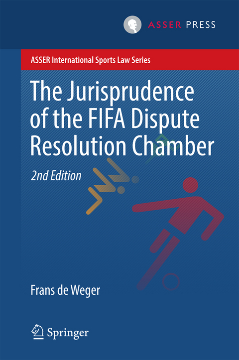 The Jurisprudence of the FIFA Dispute Resolution Chamber - Frans de Weger