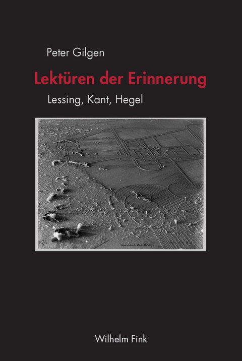 Lektüren der Erinnerung - Peter Gilgen