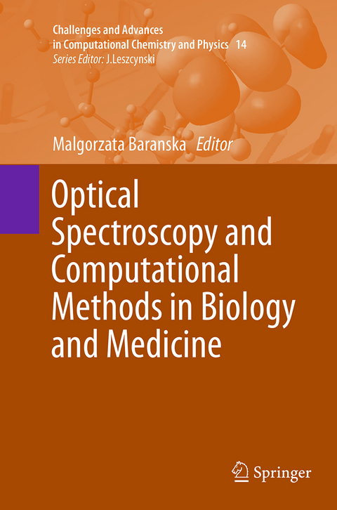 Optical Spectroscopy and Computational Methods in Biology and Medicine - 