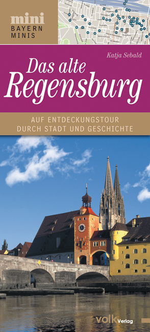 Das alte Regensburg - Katja Sebald