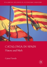 Catalonia in Spain - Gabriel Tortella