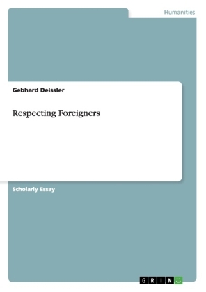 Respecting Foreigners - Gebhard Deissler