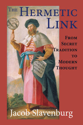 Hermetic Link - Jacob Slavenburg