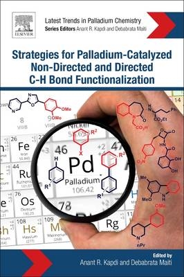 Strategies for Palladium-Catalyzed Non-directed and Directed C bond H Bond Functionalization - 