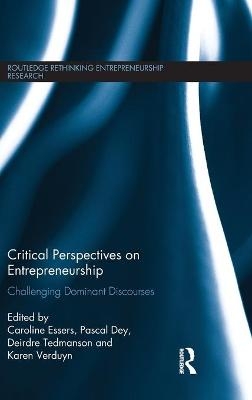 Critical Perspectives on Entrepreneurship - 