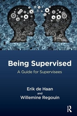 Being Supervised - Erik de Haan, Willemine Regouin