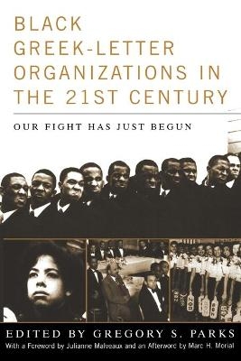 Black Greek-letter Organizations in the Twenty-First Century - Julianne Malveaux