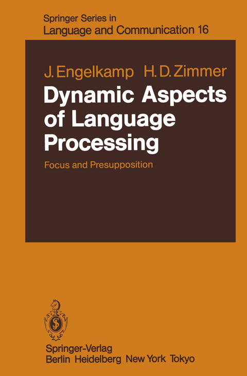 Dynamic Aspects of Language Processing - Johannes Engelkamp, H. D. Zimmer