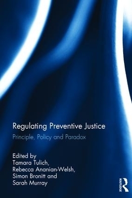 Regulating Preventive Justice - 