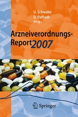 Arzneiverordnungs-Report 2007 - 