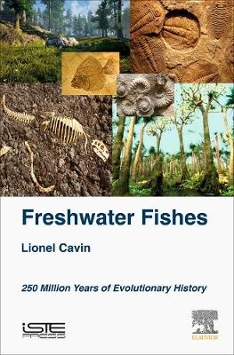 Freshwater Fishes - Lionel Cavin