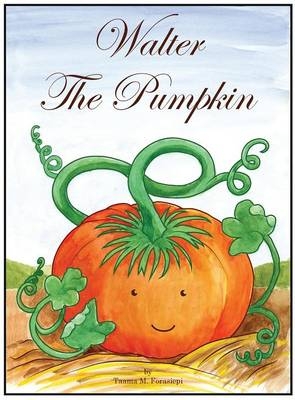 Walter The Pumpkin - Taama Marti Forasiepi