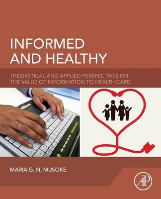 Informed and Healthy - Maria G. N. Musoke