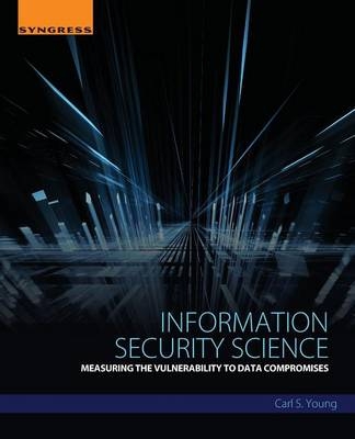 Information Security Science - Carl Young