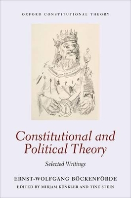 Constitutional and Political Theory - Ernst-Wolfgang Böckenförde