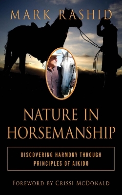 Nature in Horsemanship - Mark Rashid