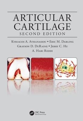 Articular Cartilage - Kyriacos A. Athanasiou, Eric M. Darling, Jerry C. Hu, Grayson D. DuRaine, A. Hari Reddi