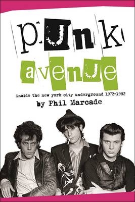 Punk Avenue - Phil Marcade