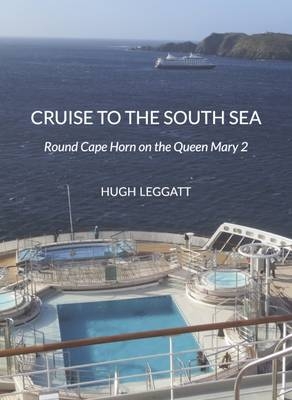 Cruise to the South Sea - High Leggatt