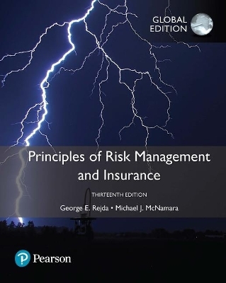 Principles of Risk Management and Insurance, Global Edition - George Rejda, Michael McNamara