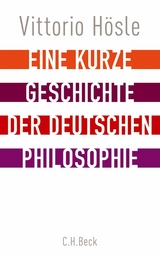 Eine kurze Geschichte der deutschen Philosophie - Vittorio Hösle