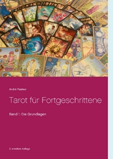 Tarot für Fortgeschrittene - André Pasteur