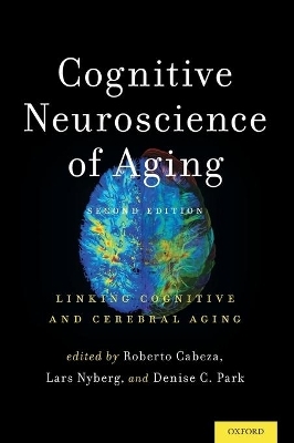 Cognitive Neuroscience of Aging - 