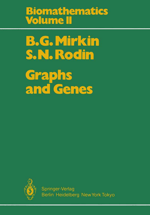 Graphs and Genes - B.G. Mirkin, S.N. Rodin