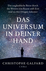 Das Universum in deiner Hand - Christophe Galfard