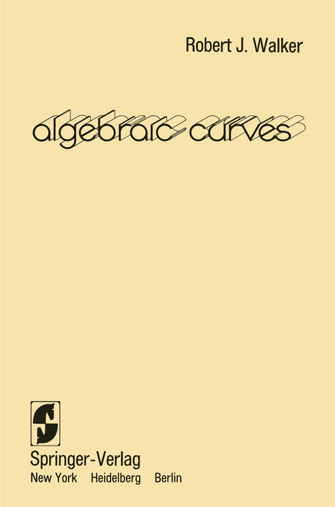 Algebraic Curves - Robert J. Walker