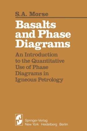 Basalts and Phase Diagrams - S.a. Morse