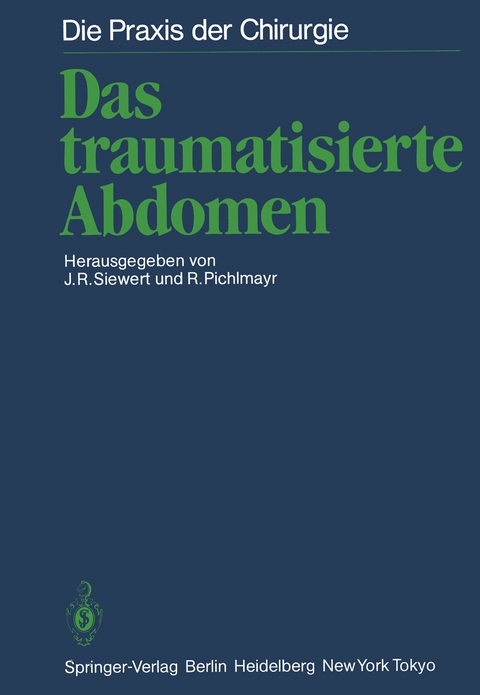 Das traumatisierte Abdomen - 