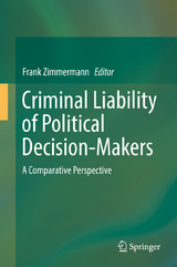 Criminal Liability of Political Decision-Makers - 