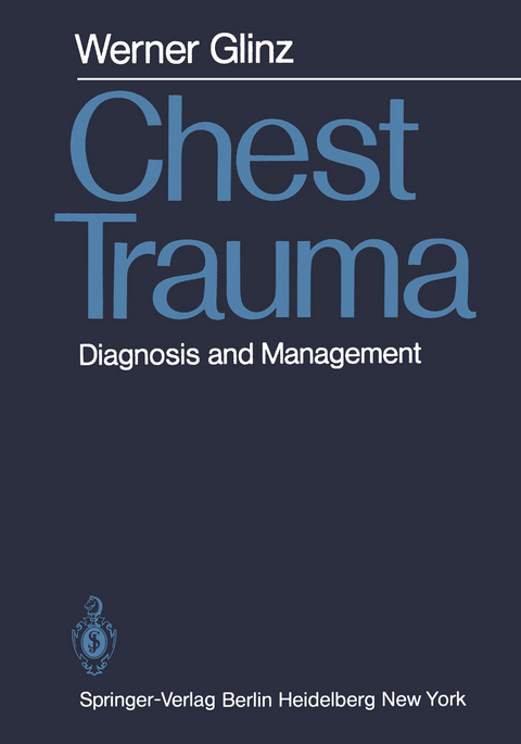 Chest Trauma - W. Glinz