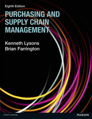 Purchasing and Supply Chain Management - Brian Farrington, Kenneth Lysons