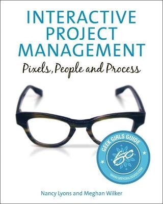 Interactive Project Management - Nancy Lyons, Meghan Wilker