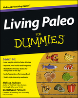 Living Paleo For Dummies -  Melissa Joulwan,  Kellyann Petrucci