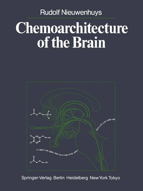 Chemoarchitecture of the Brain - R. Nieuwenhuys