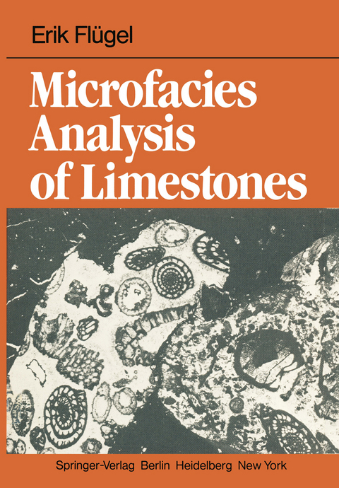 Microfacies Analysis of Limestones - E. Flügel