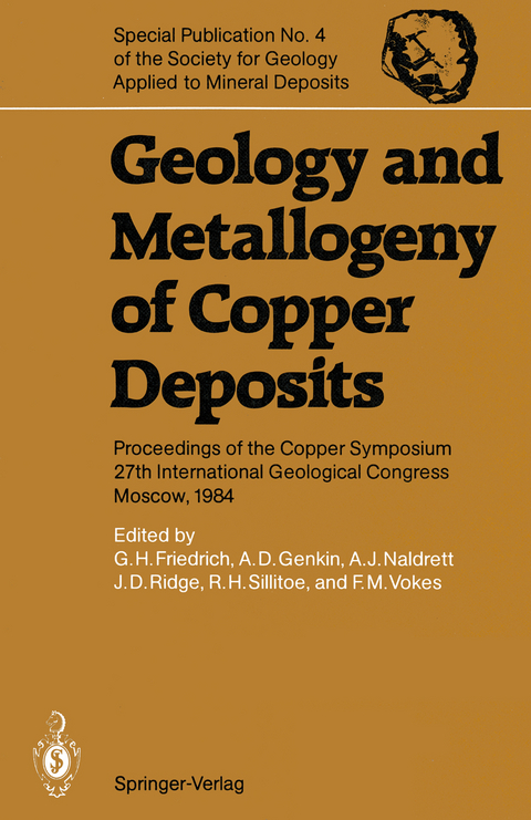 Geology and Metallogeny of Copper Deposits - 